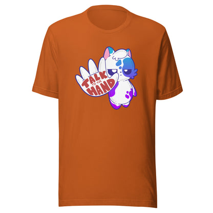 TALK TO THE HAND - Tee - ChubbleGumLLC