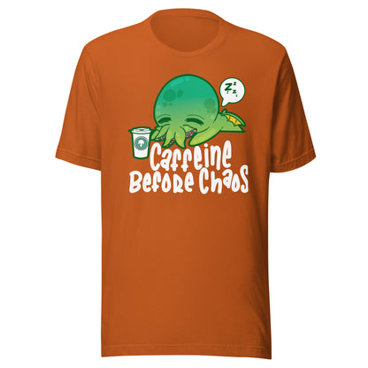 CAFFEINE BEFORE CHAOS - Modified Tee - ChubbleGumLLC