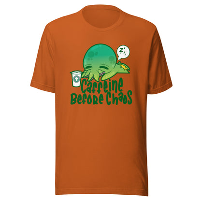 CAFFEINE BEFORE CHAOS - Tee - ChubbleGumLLC