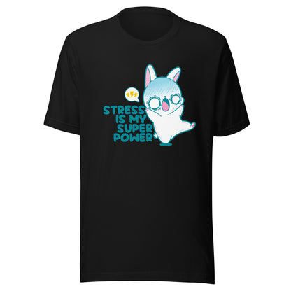 STRESS IS MY SUPERPOWER - Tee - ChubbleGumLLC