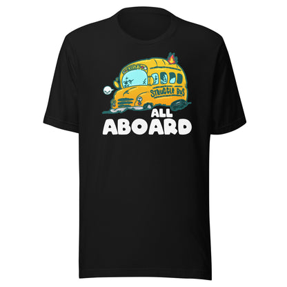 ALL ABOARD THE STRUGGLE BUS - Modded Tee - ChubbleGumLLC