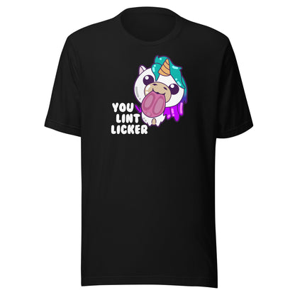 YOU LINT LICKER - Modded Tee - ChubbleGumLLC