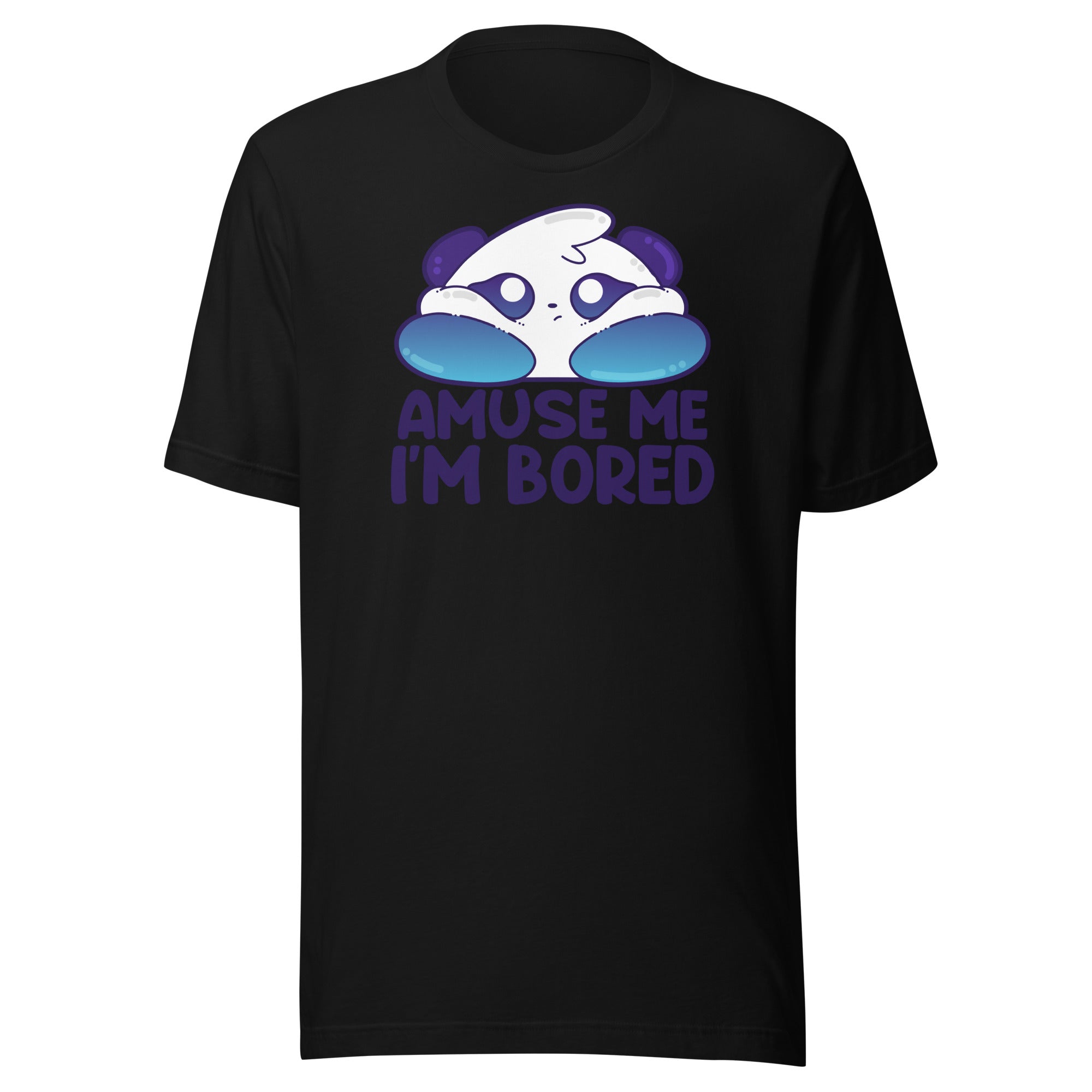 AMUSE ME IM BORED - Tee - ChubbleGumLLC