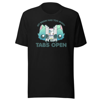 TOO MANY TABS - Tee