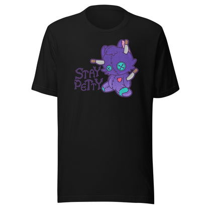 STAY PETTY - Tee