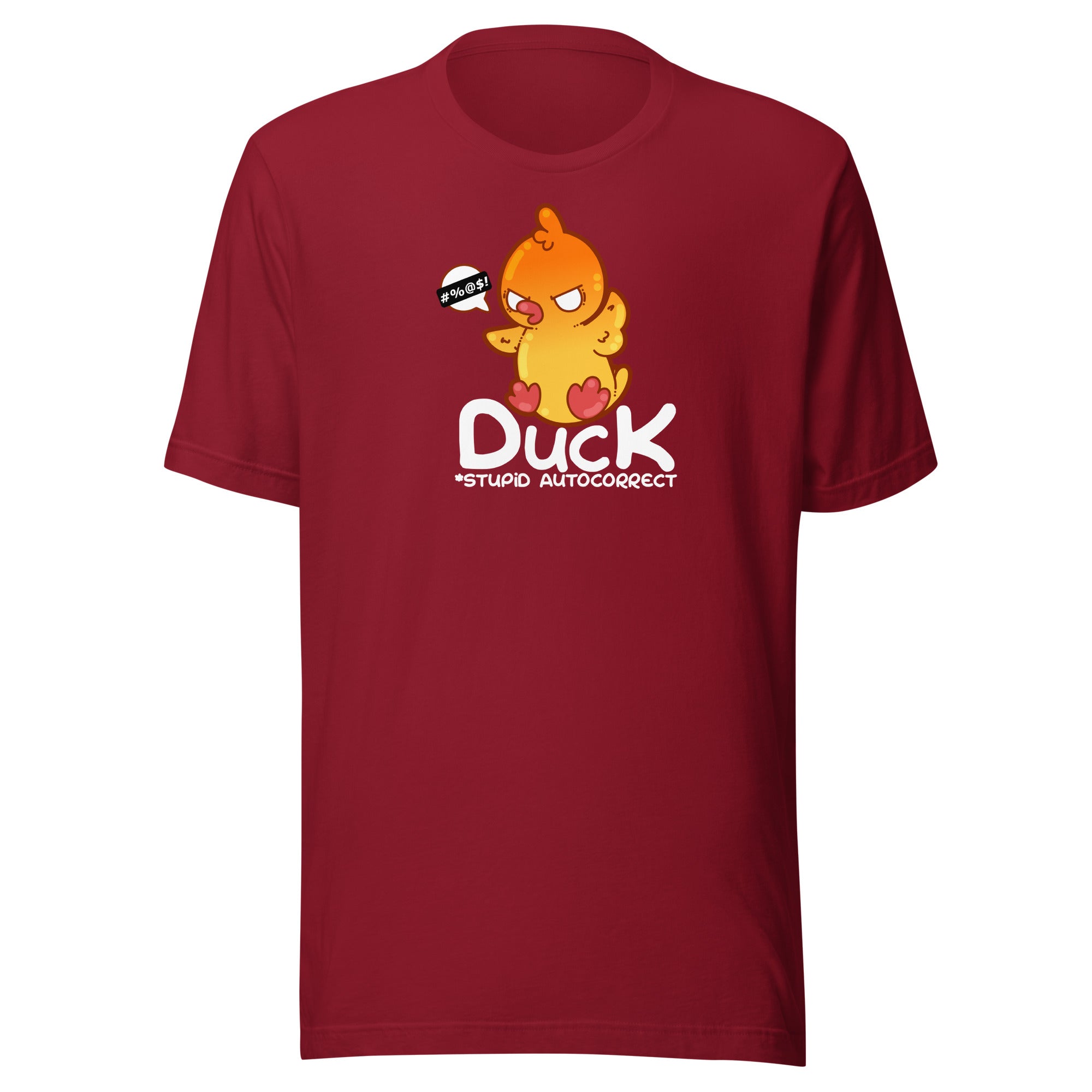 DUCK STUPID AUTOCORRECT - Modded Tee - ChubbleGumLLC