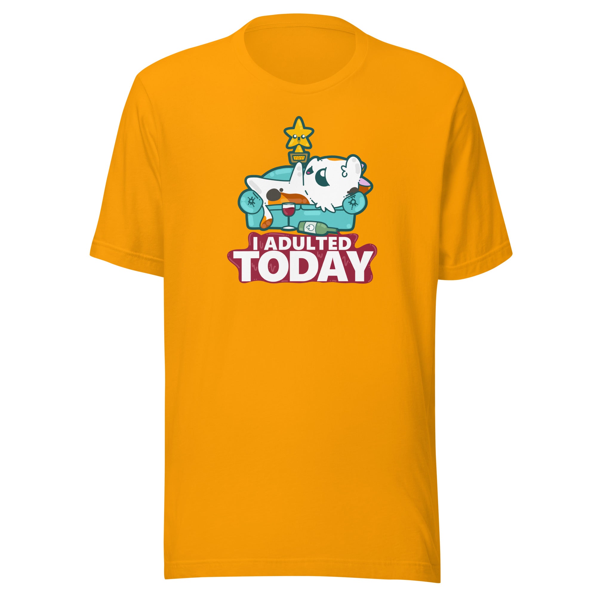 I ADULTED TODAY - Tee - ChubbleGumLLC