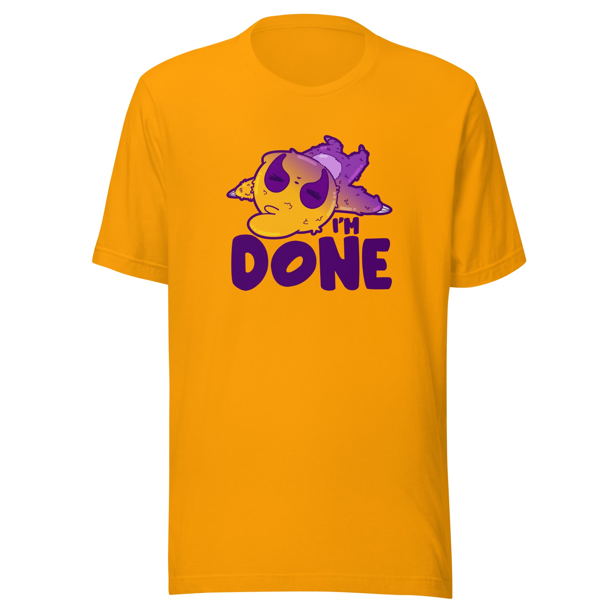 IM DONE - Tee - ChubbleGumLLC