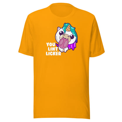 YOU LINT LICKER - Modded Tee - ChubbleGumLLC