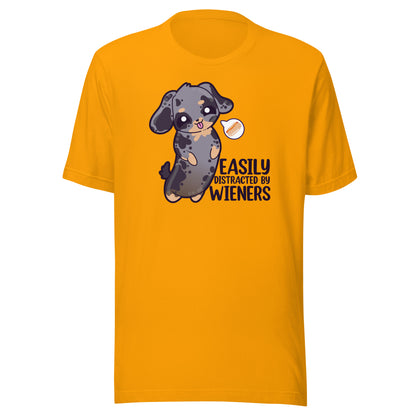 EASILY DISTRACTED BY WIENERS - Tee - ChubbleGumLLC