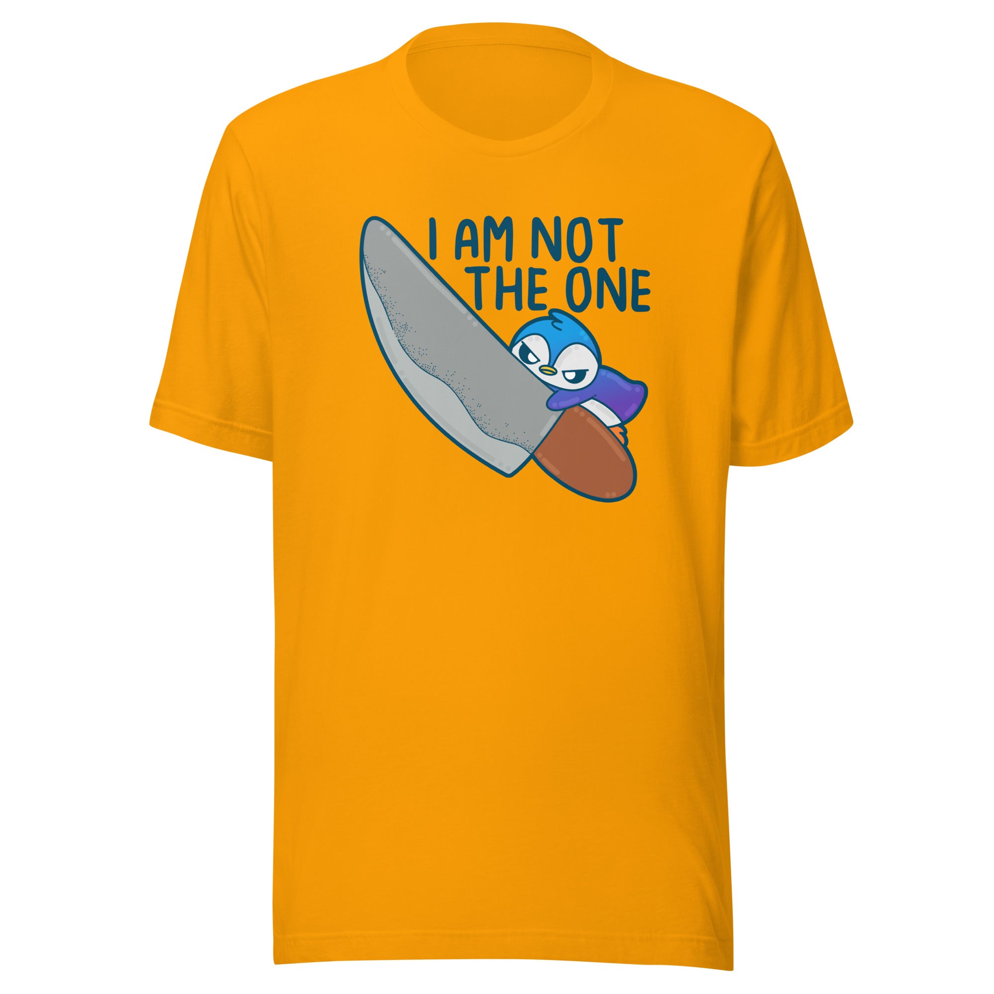 I AM NOT THE ONE - Tee - ChubbleGumLLC