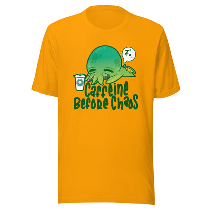 CAFFEINE BEFORE CHAOS - Tee - ChubbleGumLLC