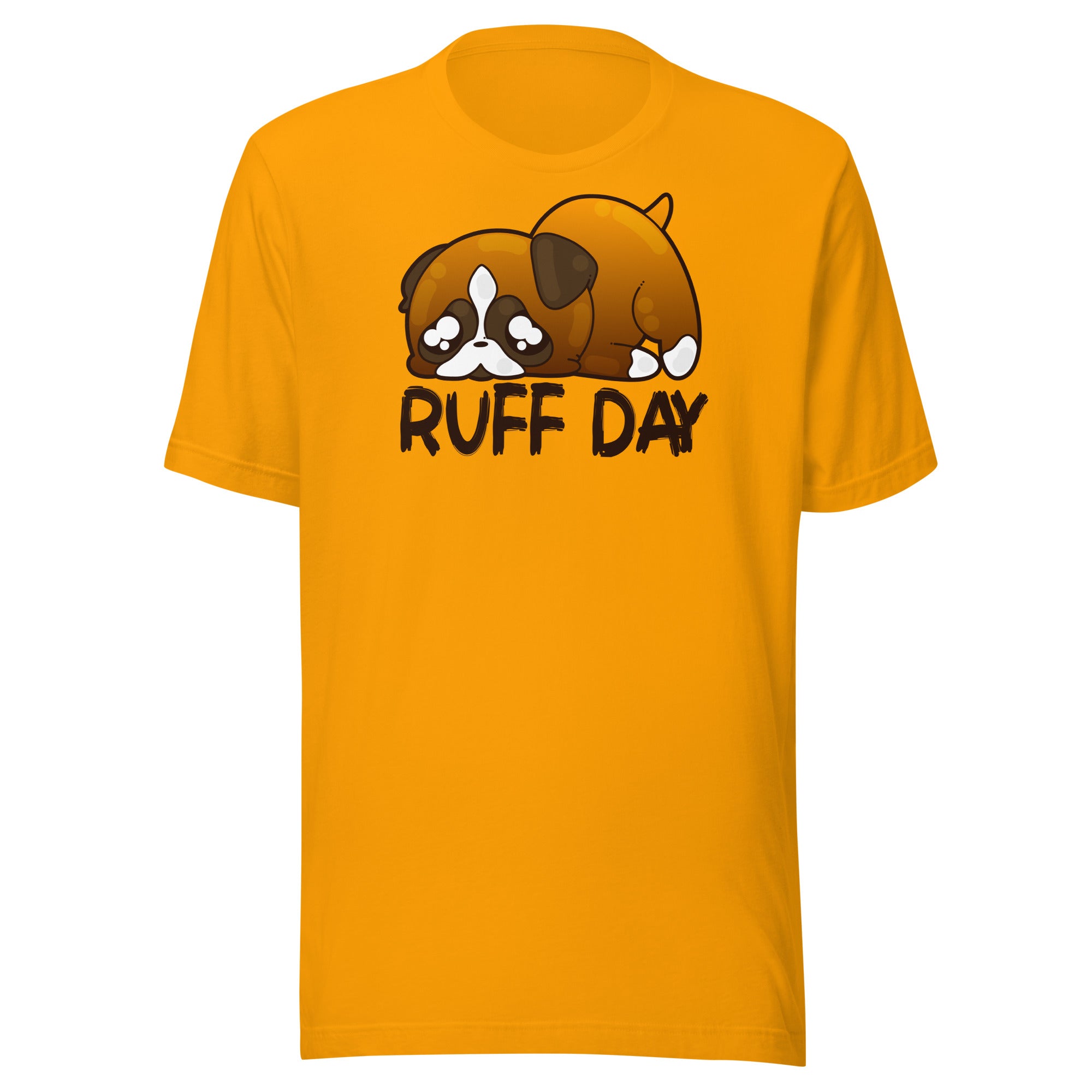 RUFF DAY - Tee - ChubbleGumLLC