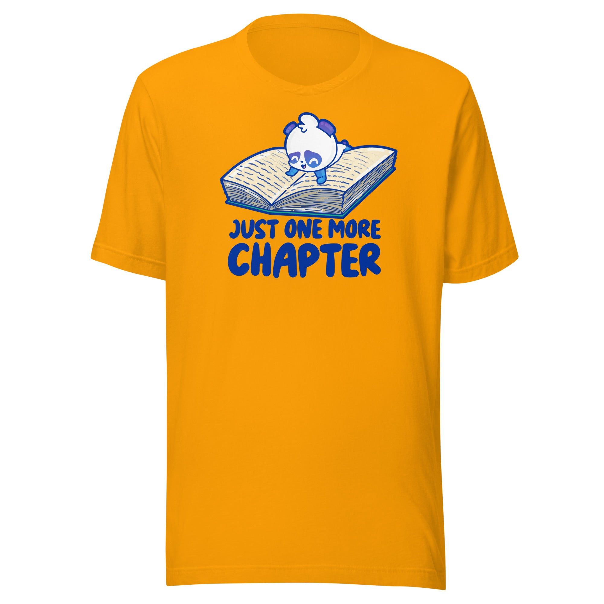 JUST ONE MORE CHAPTER - Tee - ChubbleGumLLC