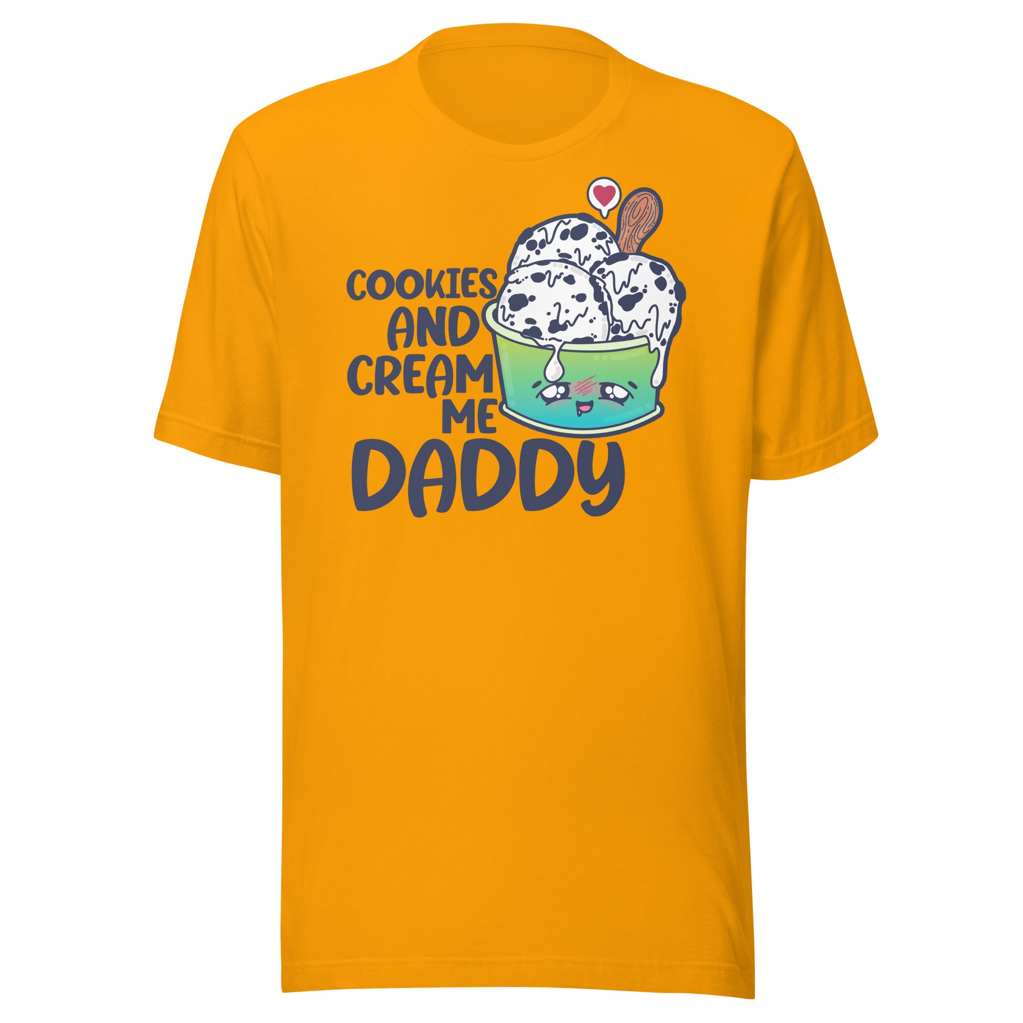 COOKIES AND CREAM ME DADDY - Tee - ChubbleGumLLC