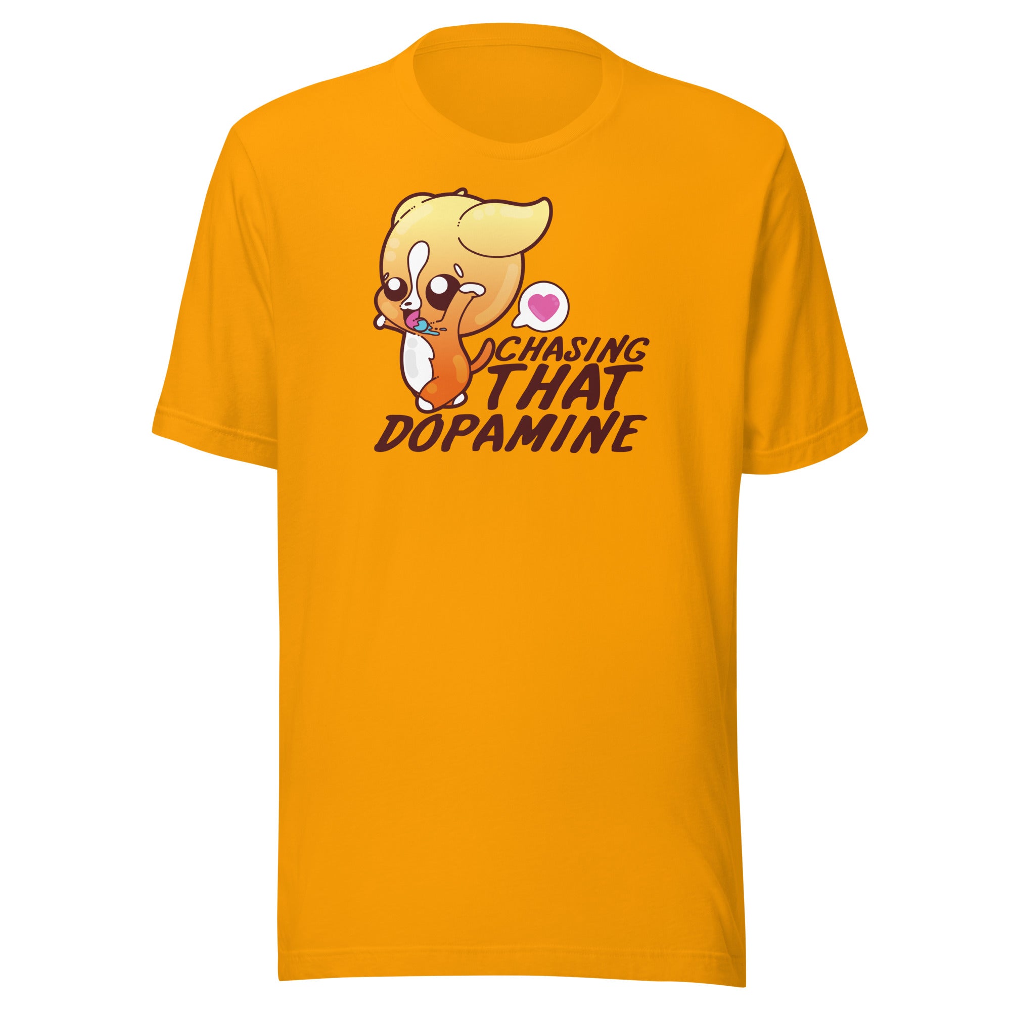 CHASING THAT DOPAMINE - Tee