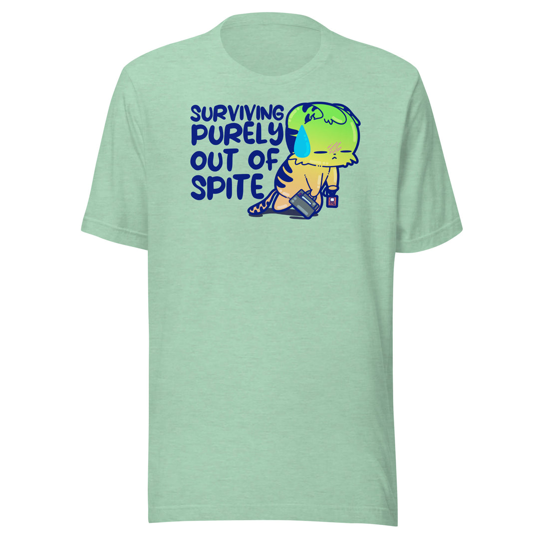 SURVIVING PURELY OUT OF SPITE - Tee - ChubbleGumLLC