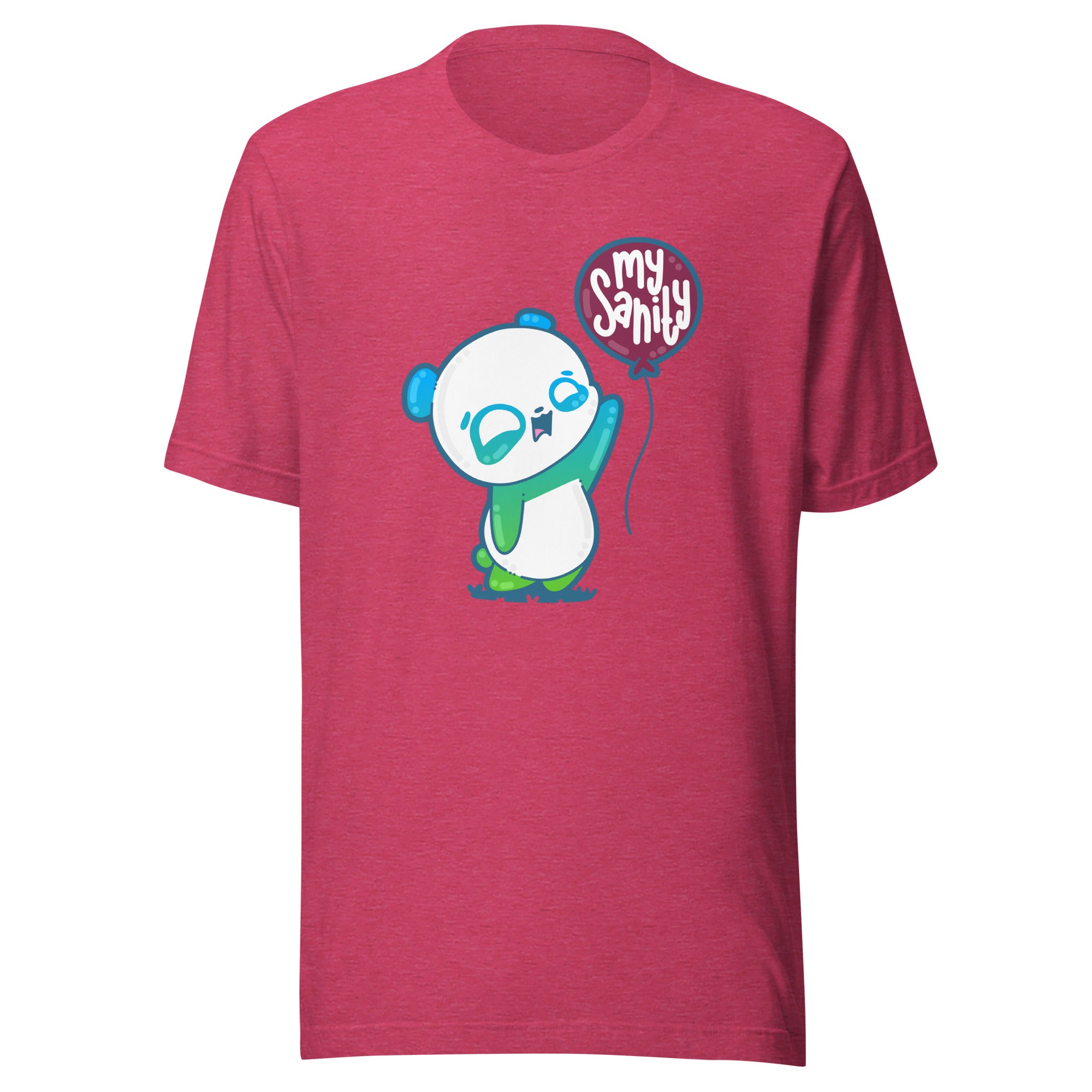 MY SANITY - Tee - ChubbleGumLLC