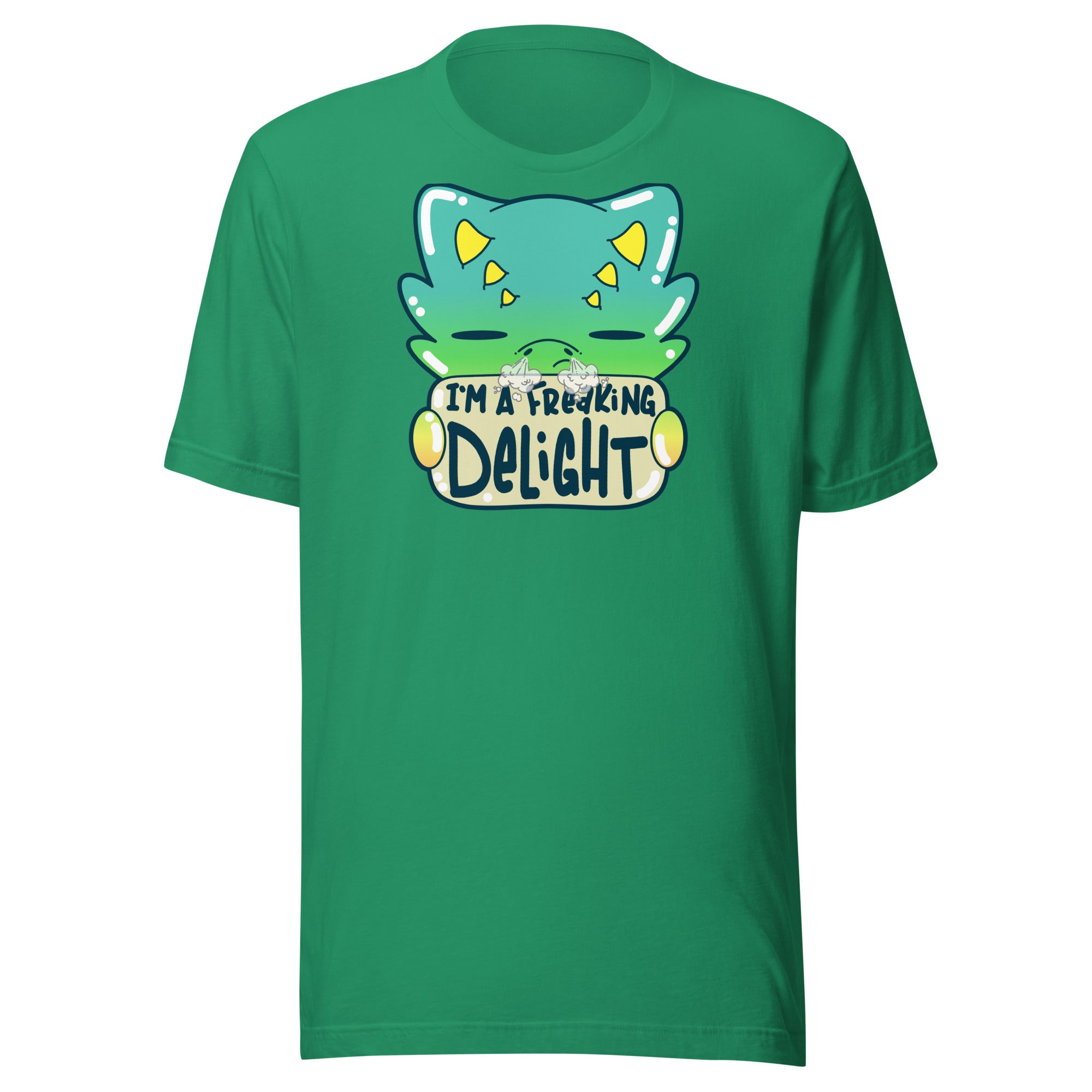 I AM A FREAKING DELIGHT - Tee - ChubbleGumLLC