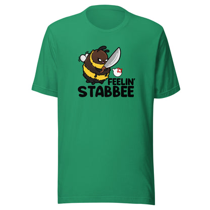 FEELIN STABBEE - Tee - ChubbleGumLLC