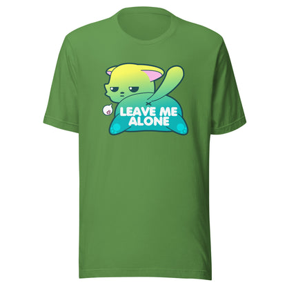 LEAVE ME ALONE - Tee - ChubbleGumLLC