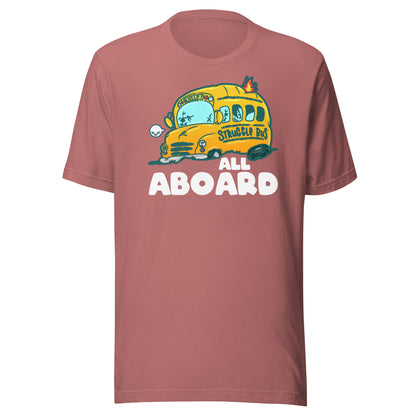 ALL ABOARD THE STRUGGLE BUS - Modded Tee - ChubbleGumLLC