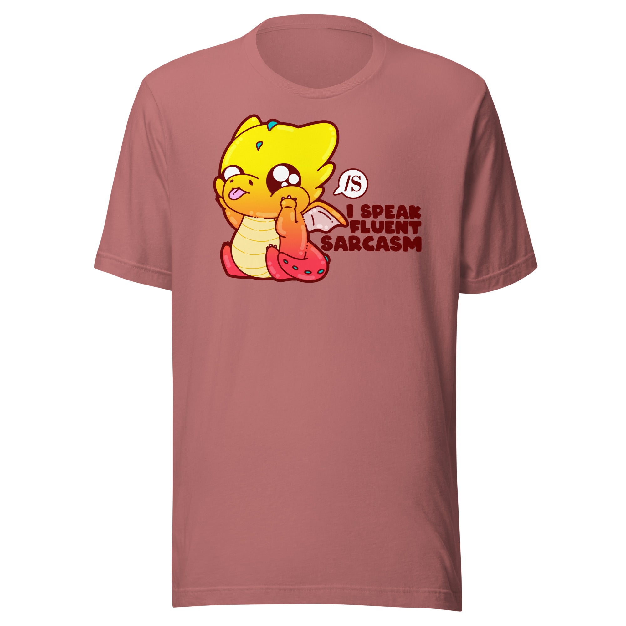 I SPEAK FLUENT SARCASM - Tee - ChubbleGumLLC