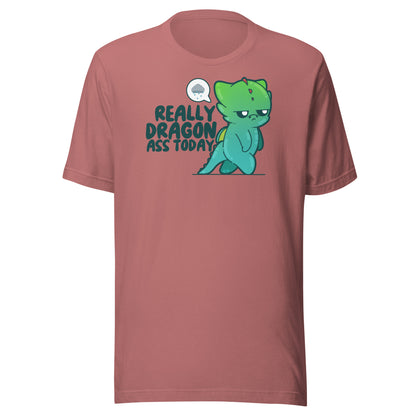 REALLY DRAGON ASS - Tee - ChubbleGumLLC