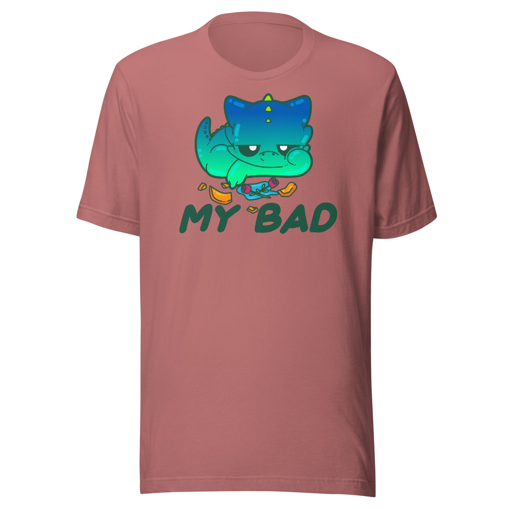 MY BAD - Tee - ChubbleGumLLC