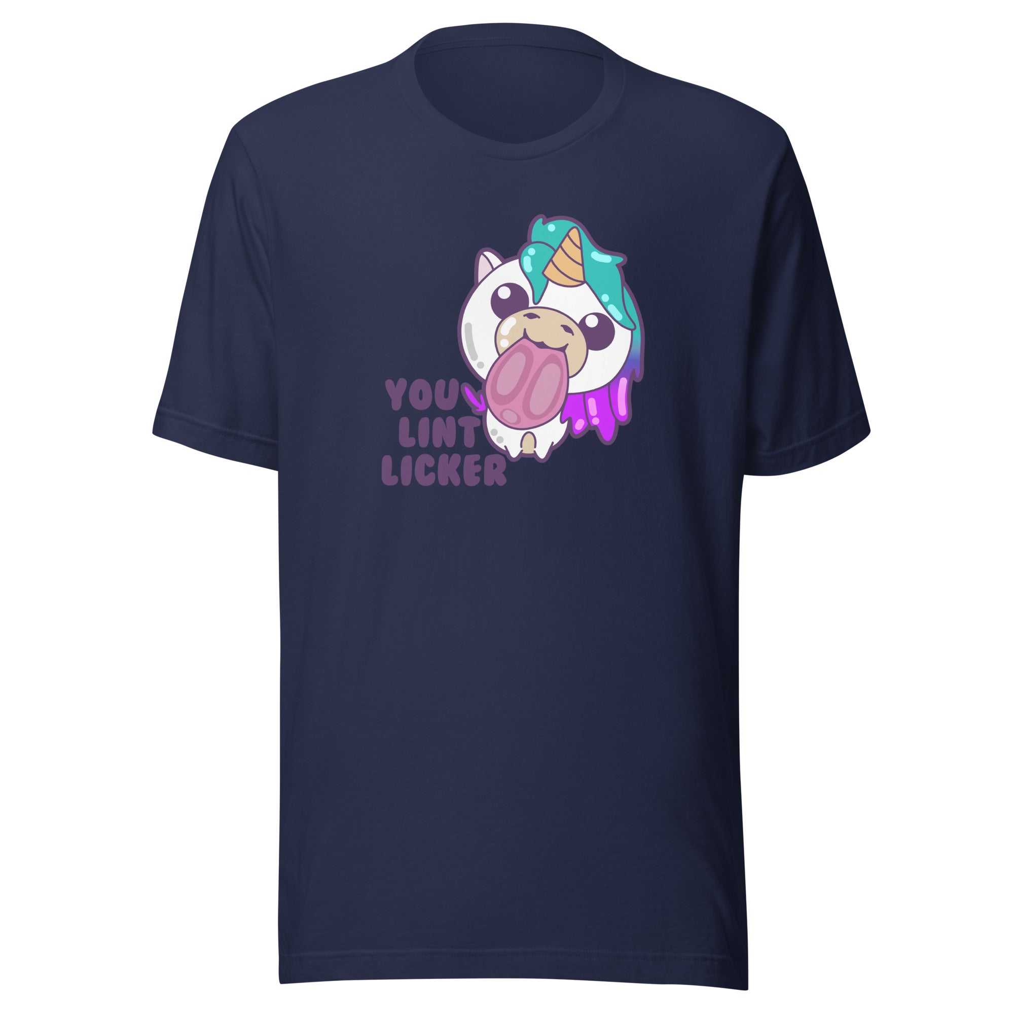 YOU LINT LICKER - Tee - ChubbleGumLLC