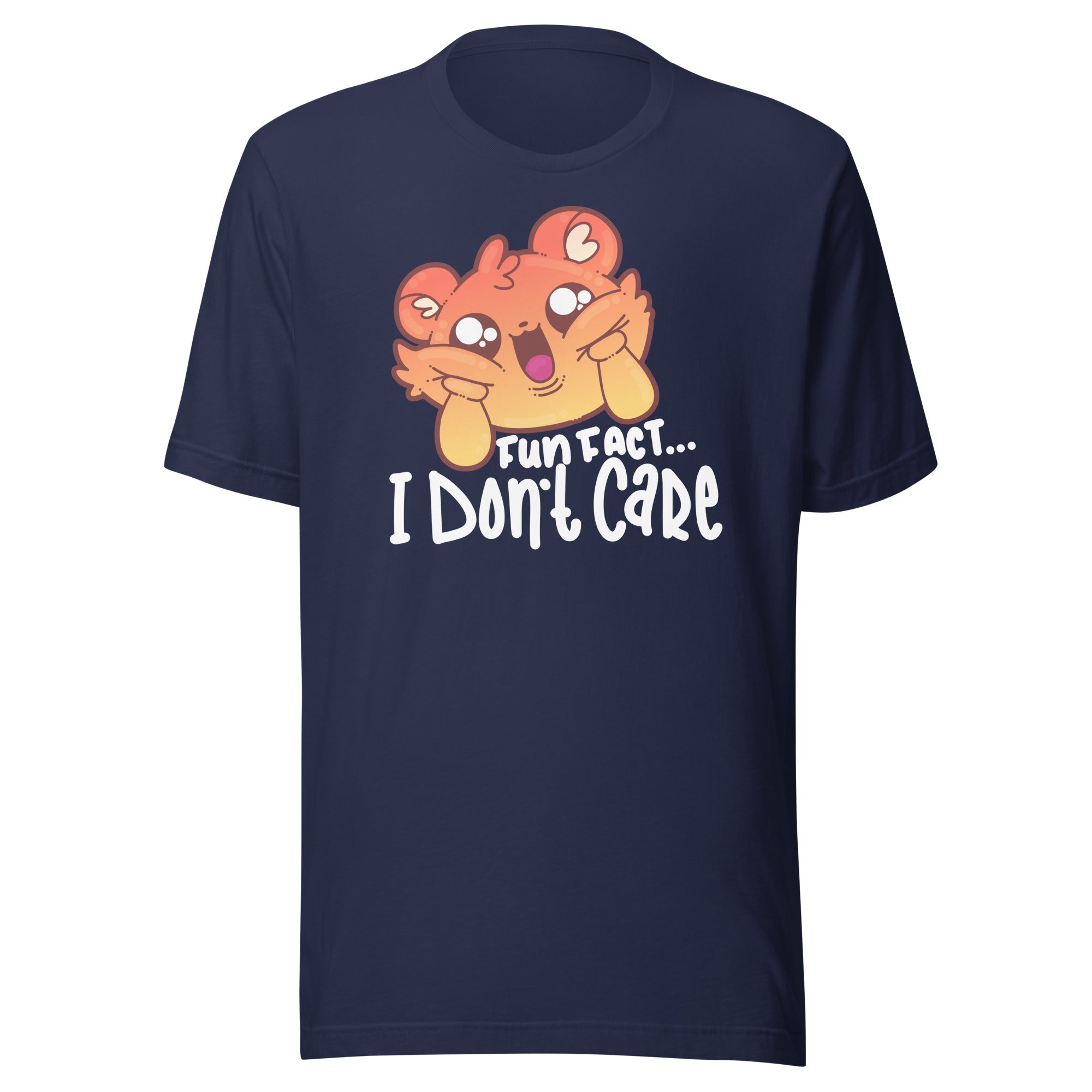 FUN FACT I DONT CARE - Tee - ChubbleGumLLC