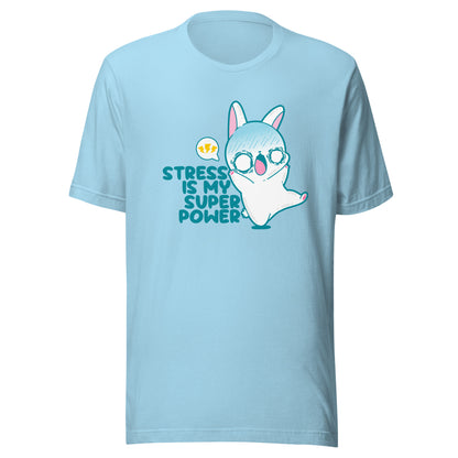 STRESS IS MY SUPERPOWER - Tee - ChubbleGumLLC