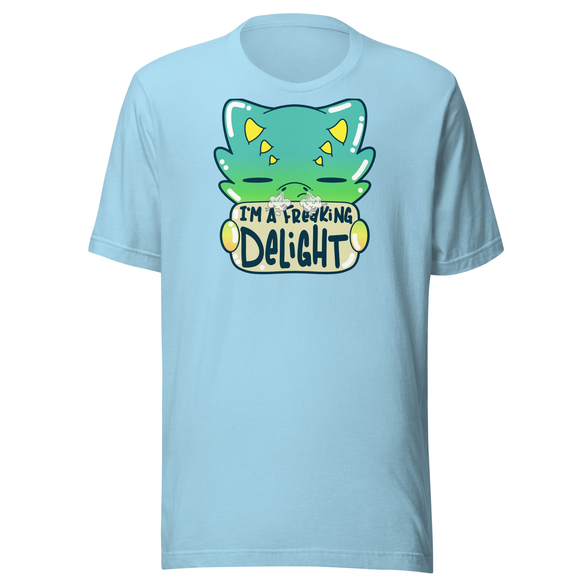 I AM A FREAKING DELIGHT - Tee - ChubbleGumLLC