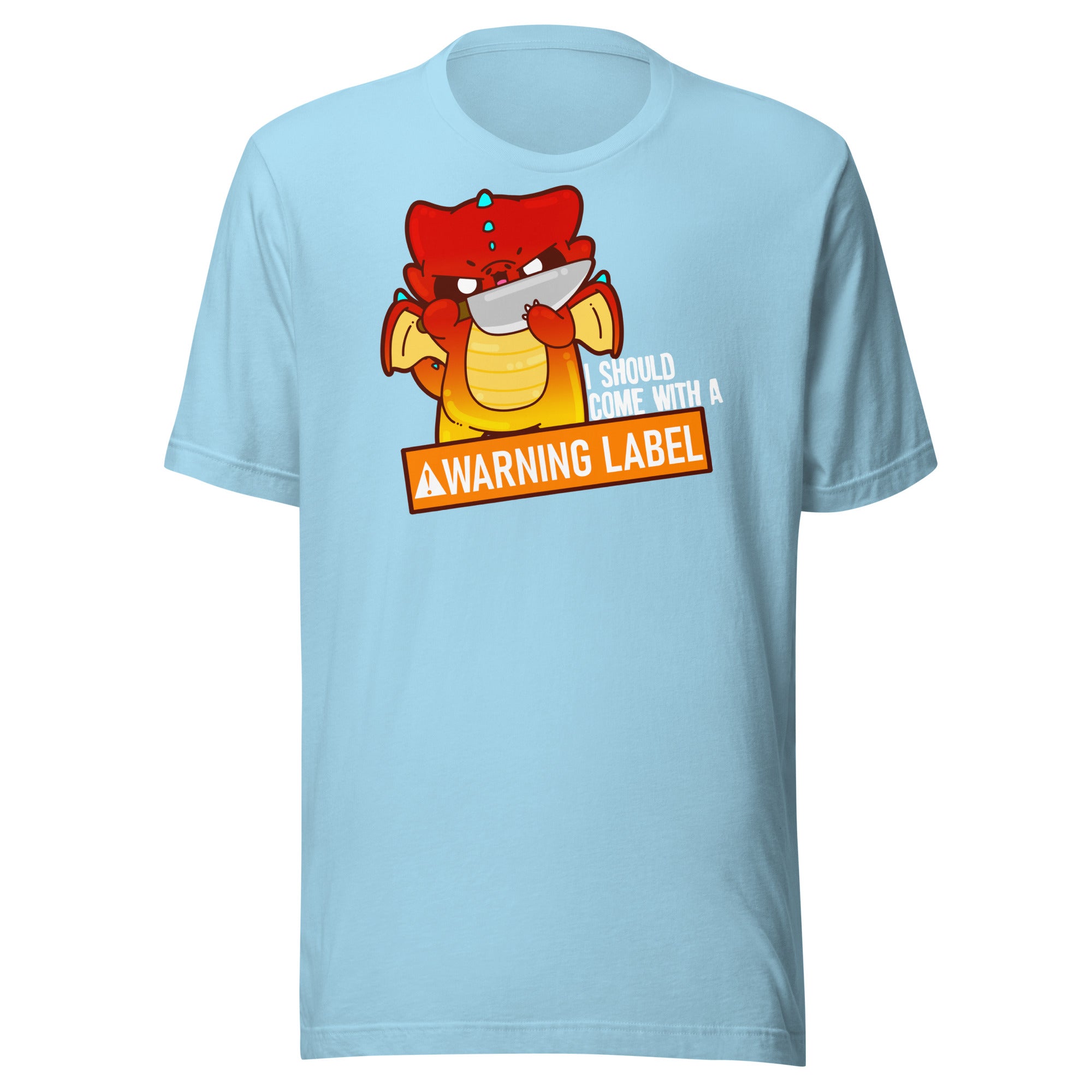 I SHOULD COME WITH A WARNING LABEL - Tee - ChubbleGumLLC