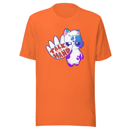 TALK TO THE HAND - Tee - ChubbleGumLLC