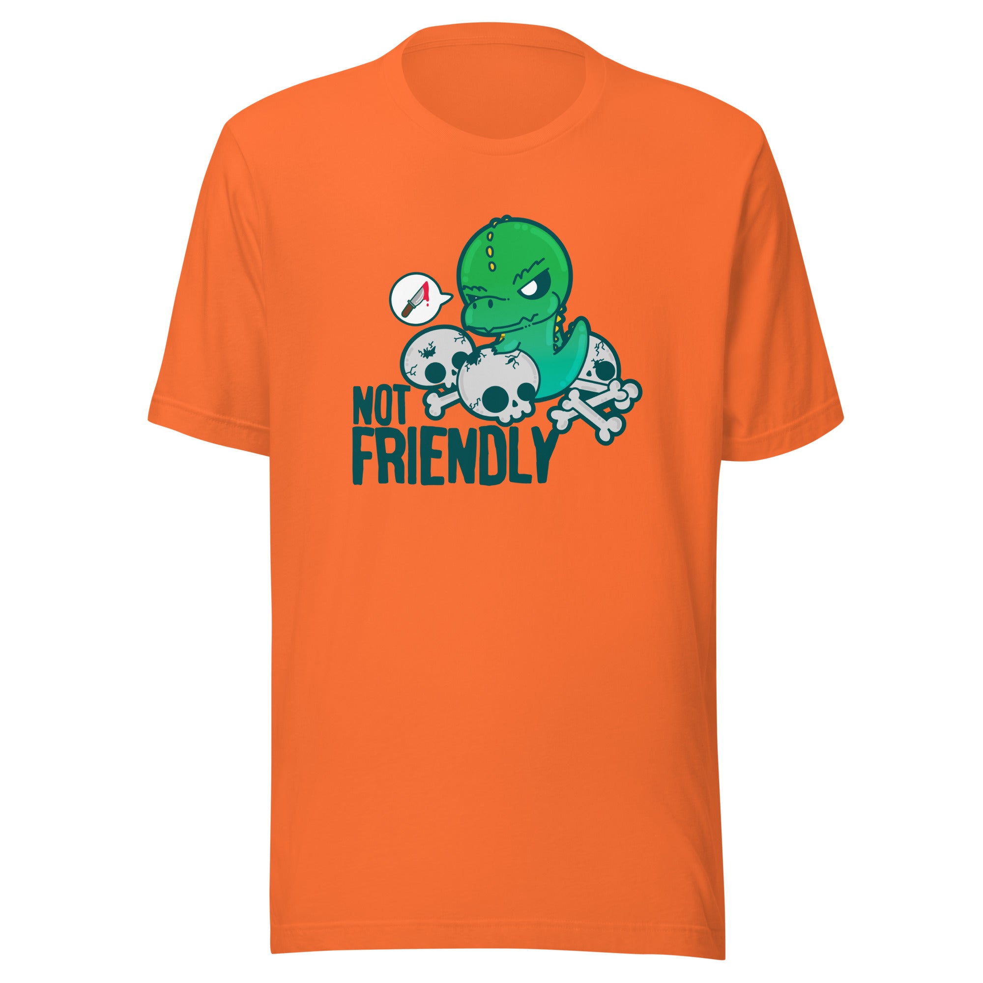 NOT FRIENDLY - Tee - ChubbleGumLLC