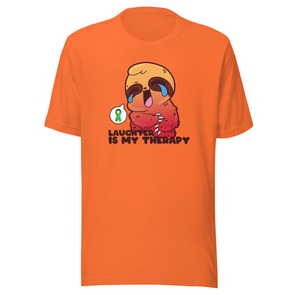 LAUGHTER IS MY THERAPY - Tee - ChubbleGumLLC