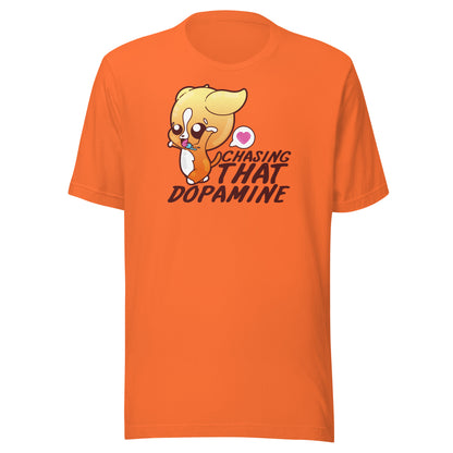 CHASING THAT DOPAMINE - Tee