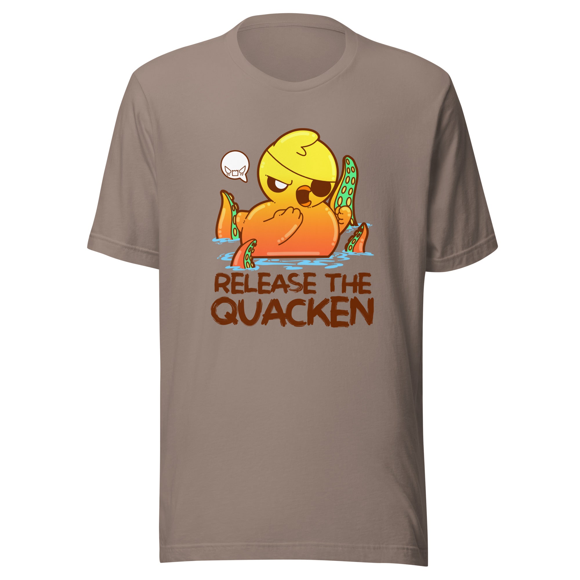 RELEASE THE QUACKEN - Tee - ChubbleGumLLC