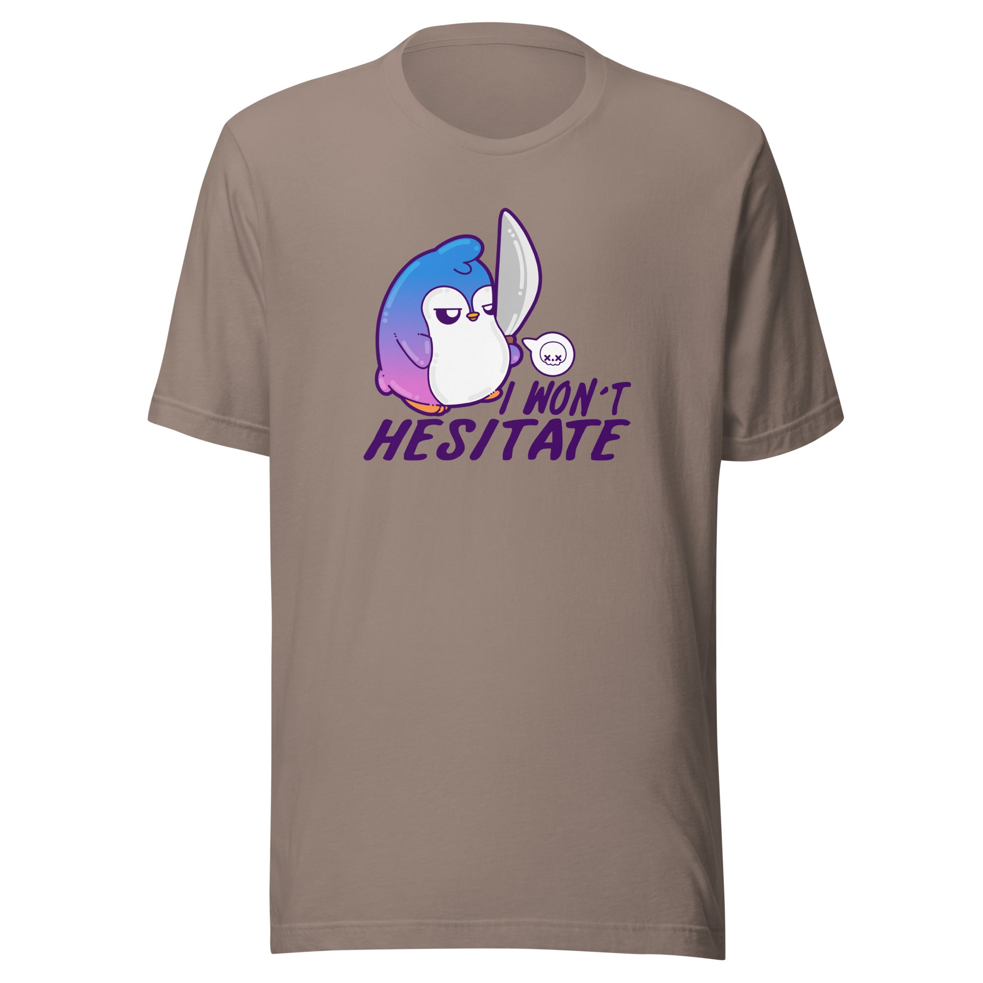 I WONT HESITATE - Tee - ChubbleGumLLC