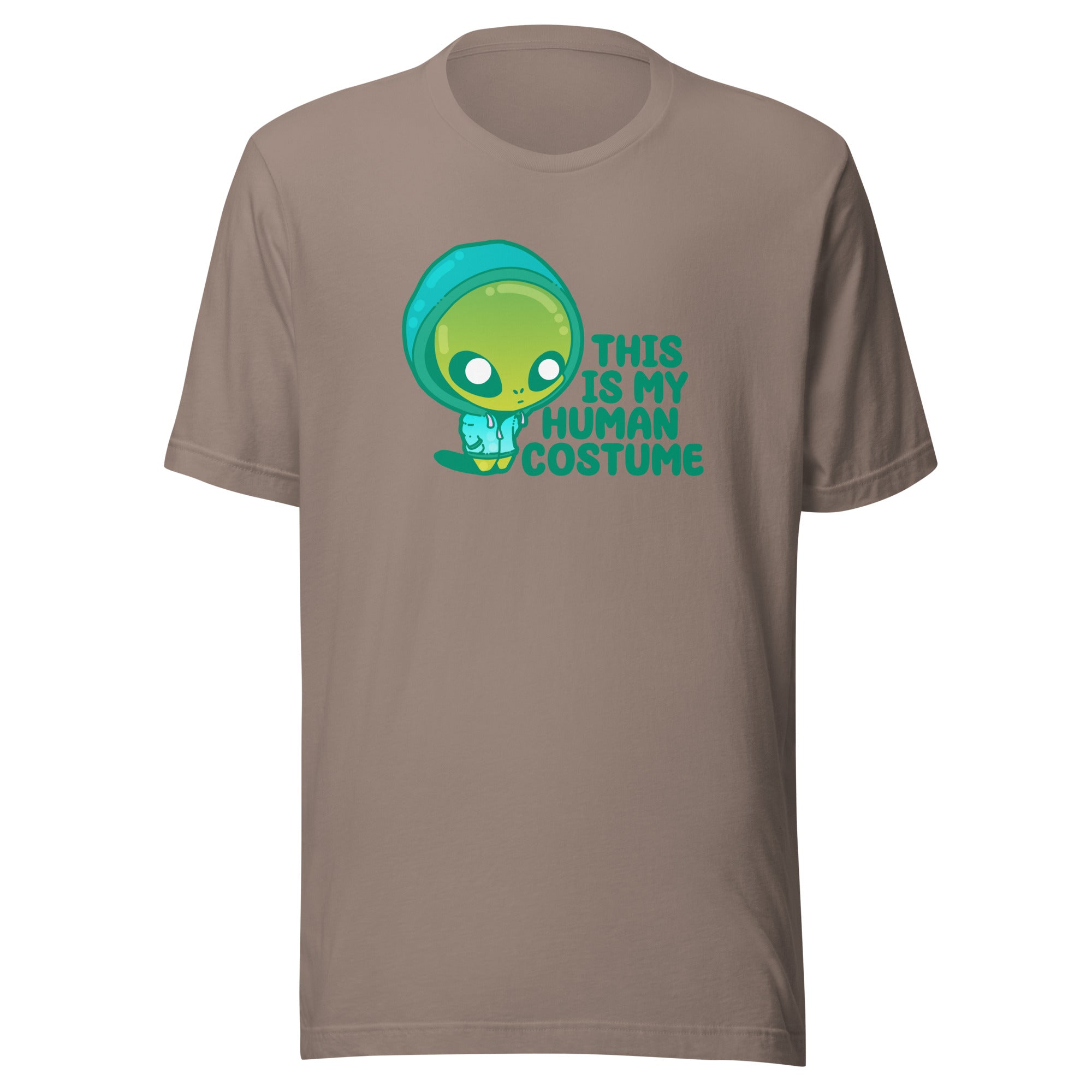 THIS IS MY HUMAN COSTUME - Tee - ChubbleGumLLC