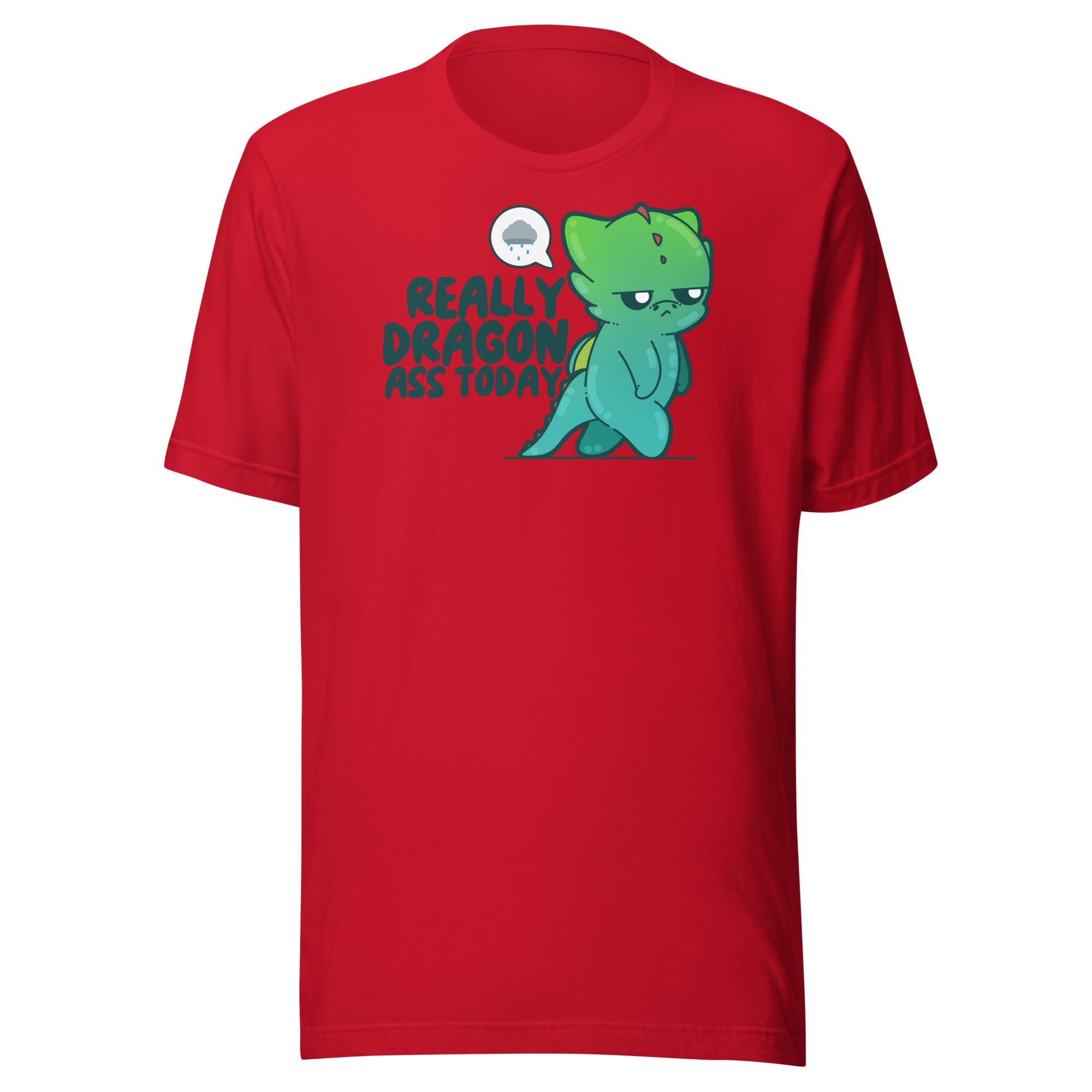 REALLY DRAGON ASS - Tee - ChubbleGumLLC