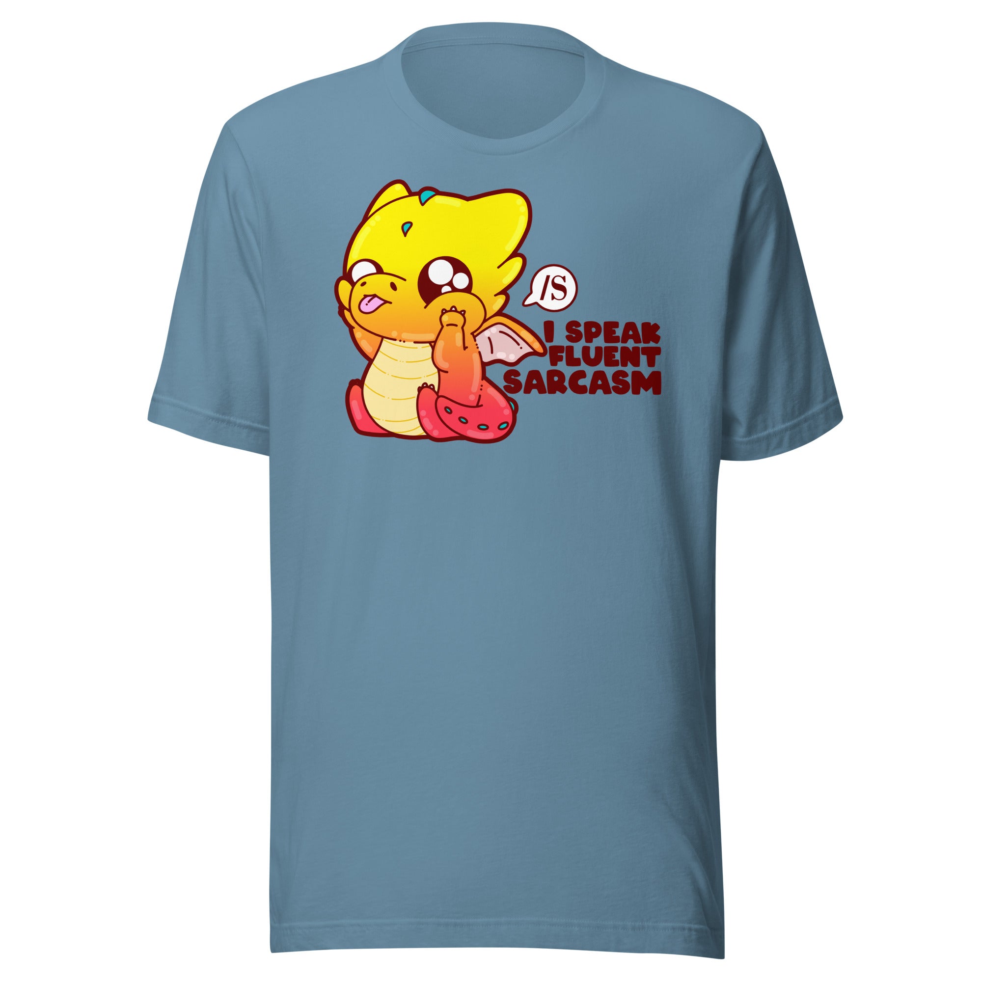 I SPEAK FLUENT SARCASM - Tee - ChubbleGumLLC