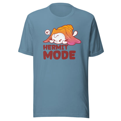 HERMIT MODE - Tee - ChubbleGumLLC