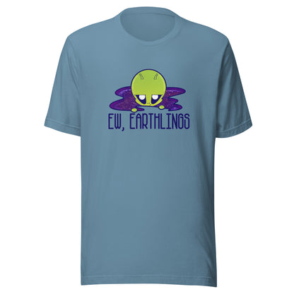 EW EARTHLINGS - Tee - ChubbleGumLLC