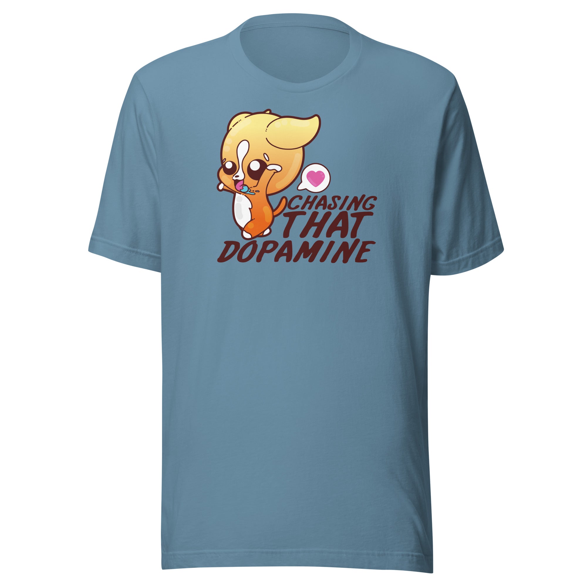 CHASING THAT DOPAMINE - Tee