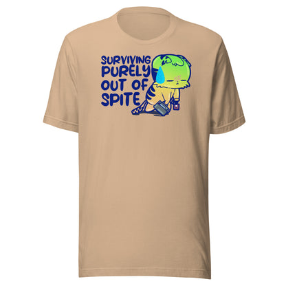 SURVIVING PURELY OUT OF SPITE - Tee - ChubbleGumLLC