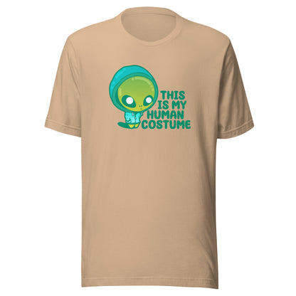 THIS IS MY HUMAN COSTUME - Tee - ChubbleGumLLC