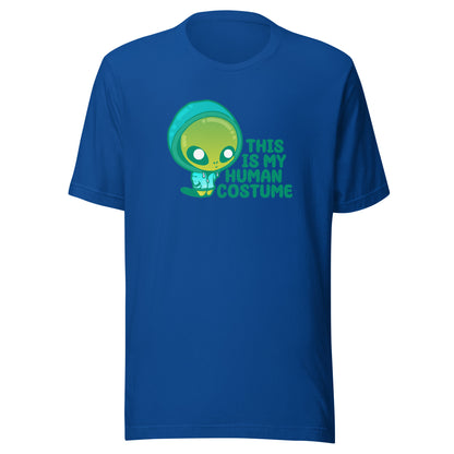 THIS IS MY HUMAN COSTUME - Tee - ChubbleGumLLC