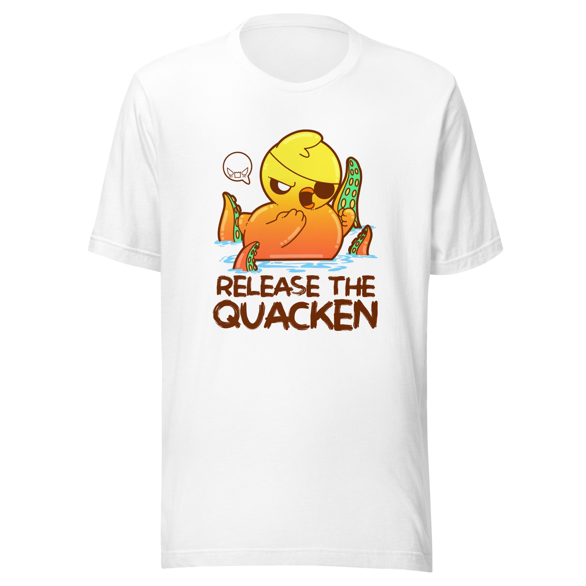 RELEASE THE QUACKEN - Tee - ChubbleGumLLC